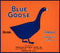 Blue Goose (Temescal)