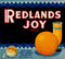 Redlands Joy